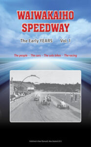 Waiwakaiho Speedway Book Vol 1